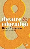 Theatre and Education: 35