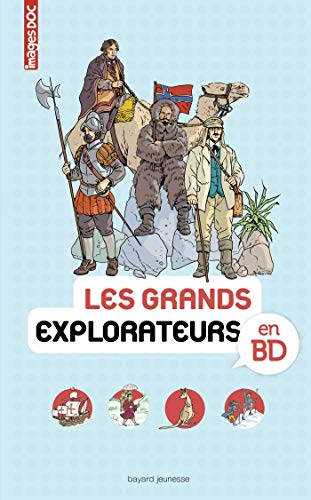 Les grands explorateurs en BD by Stéphane Bataillon, Catherine Loizeau, Collectif