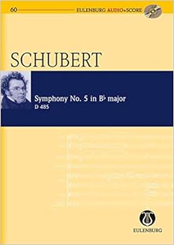 Symphony No. 5 in B-flat Major/B- Dur D 485 (Eulenburg Audio+score Series)