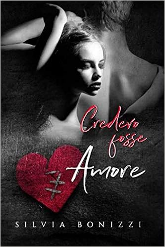 Silvia Bonizzi - Credevo fosse amore (2019)