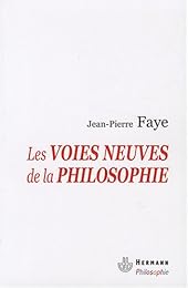 Les  voies neuves de la philosophie