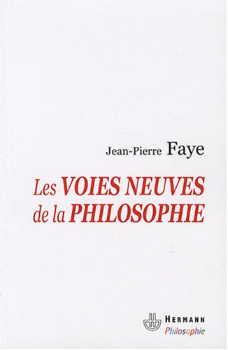 Les  voies neuves de la philosophie