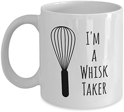 Funny Pun Coffee Mug Gift - I'm a Whisk Taker - Novelty Joke Mug for Cooks and Bakers