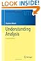 Understanding Analysis (Undergraduate Texts in Mathematics)