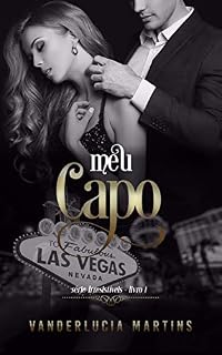 Livro Meu Capo (Série Irresistíveis Livro 1)