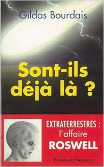 Sont ils dEj A l A ? (ARCHIP.DOCUMENT) (French Edition), by Gildas Bourdais