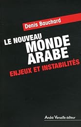 Le  nouveau monde arabe