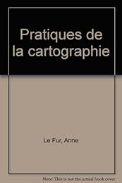 Pratiques de la cartographie