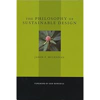 The Philosophy of Sustainable Design