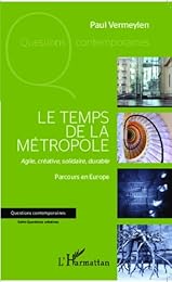 Le  temps de la métropole