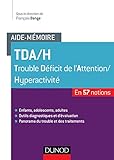 TDA/H Trouble Déficit de l'Attention/Hyperactivité by 