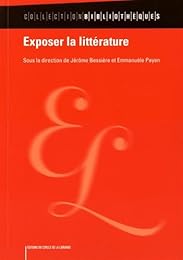Exposer la littérature