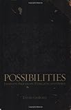Possibilities: Essays on Hierarchy, Rebellion, and Desire