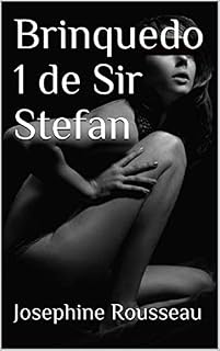 Livro Brinquedo 1 de Sir Stefan (Brinquedo de Sir Stefan)