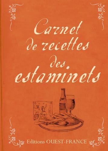Carnet de recettes des estaminets by Messiant
