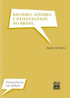 Livro Racismo, Sexismo e Desigualdade no Brasil: Consciência em Debate