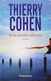 Si tu existes ailleurs