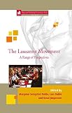 The Lausanne Movement: A Range of Perspectives (Edinburgh Centenary Book 22) by Lars Dahle, Margunn Serigstad Dahle