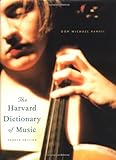 The Harvard Dictionary of Music (Harvard University Press Reference Library)
