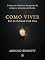Livro Como Viver em 24 Horas por Dia: O manual clássico de gestão do tempo e atenção profunda — a filosofia original que antecedeu a produtividade moderna