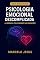 Livro Psicologia Emocional Descomplicada: A Jornada pelo Mundo das Emoções