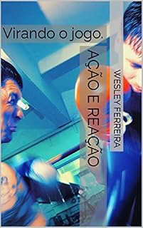 Livro Ação e Reação: Virando o jogo.