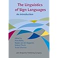 The Linguistics of Sign Languages (Not in series)