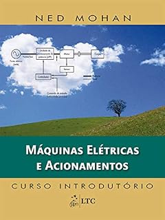 Livro Máquinas Elétricas e Acionamentos - Curso Introdutório