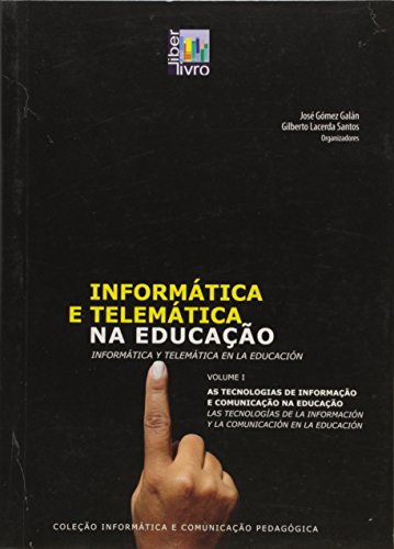 Informática e Telemática na Educação - Volume 1