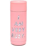 ban.do Women's Stainless Steel Insulated Travel Thermal Mug, I Am Very Busy, Pink