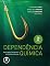 Livro Dependência Química: Prevenção, Tratamento e Políticas Públicas