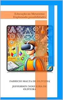 Livro Educação no Metaverso: Explorando possibilidades