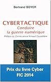 Cybertactique : Conduire la guerre numérique by