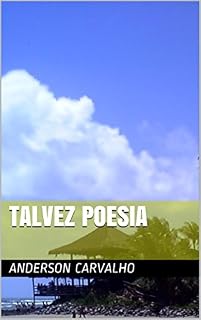 Livro TALVEZ POESIA