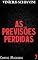 Livro as previsões perdidas (Contos Macabros)