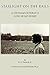 Starlight on the Rails: A Vietnam Veteran's Long Road Home by 