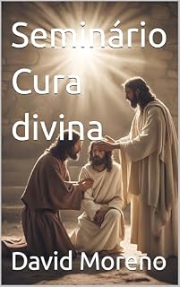 Livro Seminário Cura divina