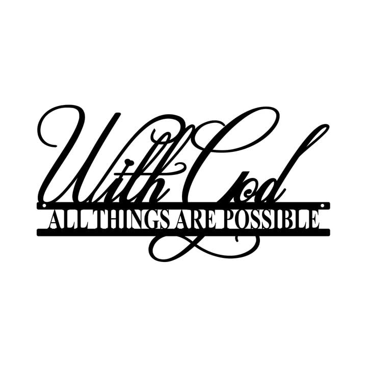 With God All Things Are Possible Metal Wall Decor, Religious Scripture Black Christian Bible Verses Everthing Is Possible With God Wall Hanging Decor for Home, Living Room,Church,Pray Room,13.7x7.4 in