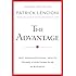 The Advantage: Why Organizational Health Trumps Everything Else In Business