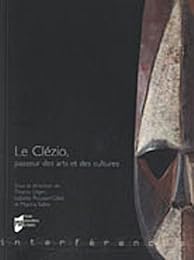 Le Clézio, passeur des arts et des cultures