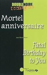 Mortel anniversaire