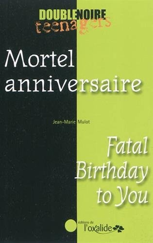 Mortel anniversaire