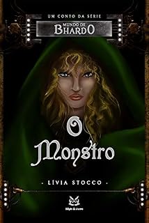 Livro O monstro (Contos de Bhardo)
