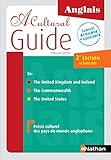 A cultural guide anglais : Précis culturel des pays du monde anglophone by 