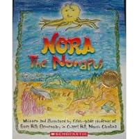 Nora the Nonapus 0439718988 Book Cover