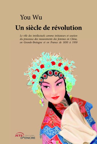 Un  siècle de révolution