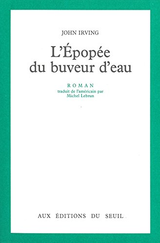 L' Epopée du buveur d'eau