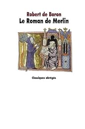 Le  roman de Merlin
