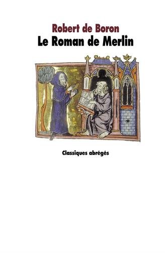 Le  roman de Merlin