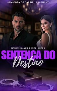 Livro Sentença do Destino : (Serie entre a lei e o crime)